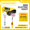 MINOWI Mini Electric Hoist Katrol Listrik 300 Kg x 20 Meter
