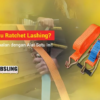 Ratchet Lashing